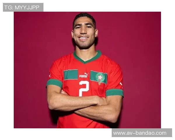 摩洛哥主帅表示阿什拉夫不会急于上场第三轮小组赛有望复出